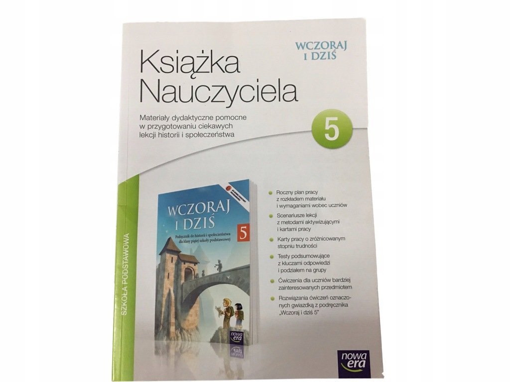 Wczoraj I Dziś Klasa 5 Sprawdziany Dział 3 WCZORAJ I DZIŚ KL 5 NE KSIĄZKA NAUCZYCIELA - 6979199144 - oficjalne
