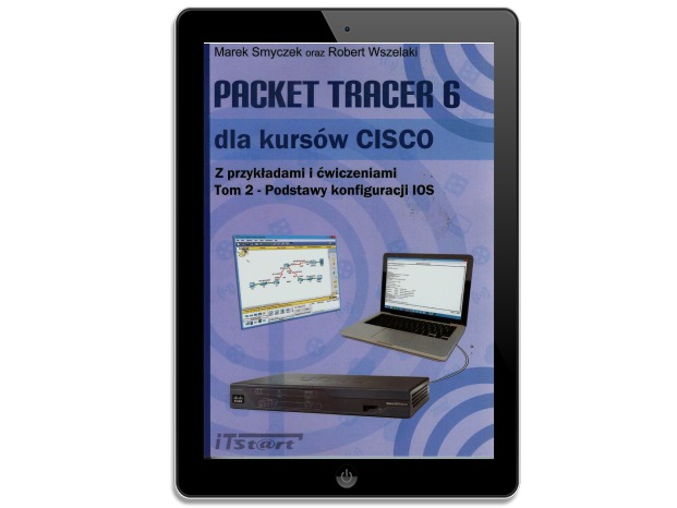 Packet Tracer 6 dla kursów CISCO Tom 2