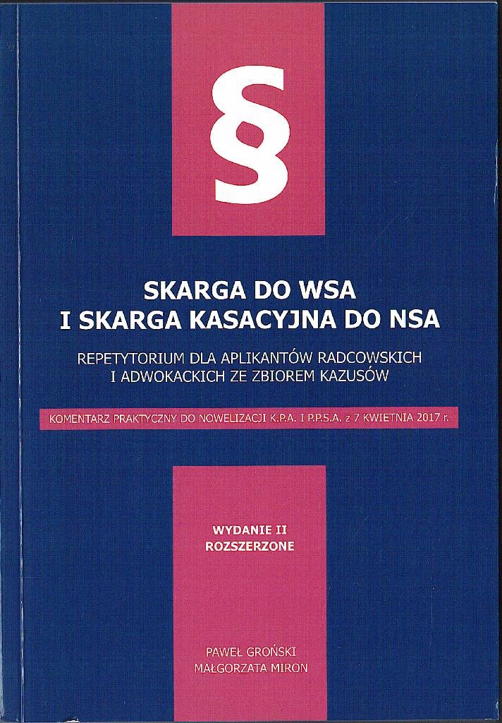 Skarga Do Wsa I Skarga Kasacyjna Do Nsa Groński 7636353358 Oficjalne Archiwum Allegro 0696