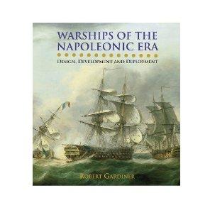 Warships of the Napoleonic Era: Design Development