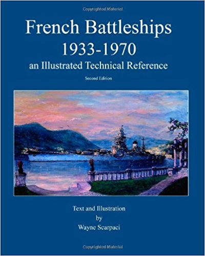 French Battleships 1933-1970 Wayne Scarpaci okręty