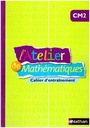 lAtelier de Mathematiques CM2 Cahier Упражнения