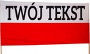 Польский флаг ФАН с ВАШЕЙ надписью 200х100 ПЕЧАТЬ