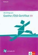 Mit Erfolg zum Goethe-/ÖSD Zertifikat B1 +CD
