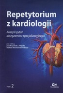 Repetytorium z kardiologii. Tom 2 Praca zbiorowa