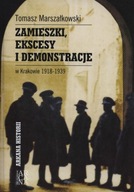 Zamieszki, ekscesy i demonstracje w Karkowie 1918-1939