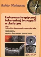 Zastosowanie optycznej koherentnej tomografii w okulistyce. Część 1. Przedn