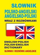 Słownik polsko-angielski ? angielsko-polski wraz z rozmówkami. Słownik i ro