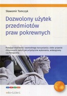 Dozwolony użytek przedmiotów praw pokrewnych