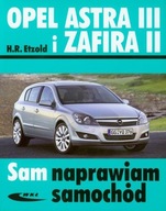 Opel Astra III i Zafira II w.2014 Wydawnictwa Komunikacji i Łączności 57775