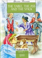 The Table the Ass and the Stick. Student's Book + CD