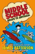 Middle School: Escape to Australia: (Middle
