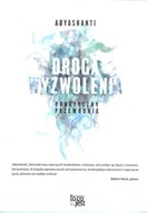 Droga Wyzwolenia. Praktyczny przewodnik