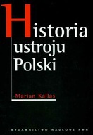 Historia ustroju Polski Kallas PWN Wwa