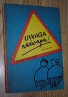 UWAGA NADWAGA - Mieczkowski