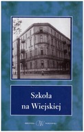 Warszawa Szkoła na Wiejskiej Gimnazjum Żeńskie