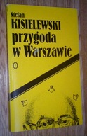 PRZYGODA W WARSZAWIE - Kisielewski