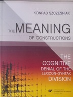 The Meaning of Constructions
