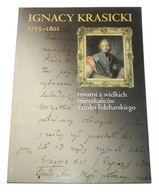 IGNACY KRASICKI 1735-1801 Ostatni z wielkich mieszkańców zamku lidzbarskieg