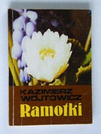 RAMOTKI Kazimierz WÓJTOWICZ