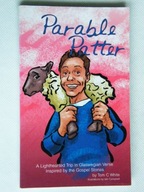 PARABLE PATTER A Lighthearted Trip through WHITE