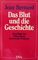 Das Blut und die Geschichte - Jean Bernard DB+