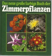 40216Das neue grosse farbige Buch der Zimmerpflanz