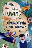 Lokomotywa i inne wiersze Julian Tuwim