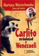 Carlito mrówkojad z Wenezueli Martyna Wojciechowska