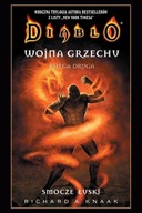 Diablo. Wojna grzechu. Tom II: Smocze łuski Richard A. Knaak