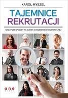 Tajemnice rekrutacji Karol Myszel