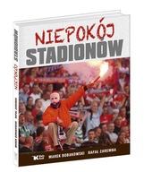Niepokój stadionów Marek Bobakowski, Rafał Zaremba