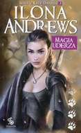 Magia uderza - Kate Daniels tom 3 - Ilona Andrews