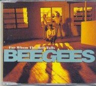 BEE GEES - FOR WHOM THE BELL TOLLS (RARE SINGLE) * 1993