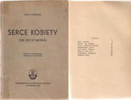 SERCE KOBIETY / JACK LONDON