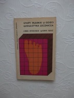 STOPY PŁASKIE DZIECI /PŁASKOSTOPIE GIMNASTYKA ĆWICZENIA SIŁA SPRAWNOŚĆ RUCH