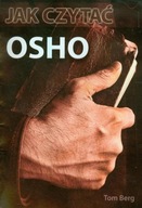 Jak czytać Osho - Tom Berg