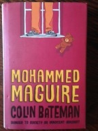 Mohammed Maguire Colin Bateman Danger to Society?