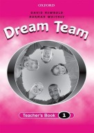 DREAM TEAM TEACHERS BOOK 1 OXFORD