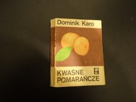Kwaśne pomarańcze .