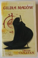 Gildia magów Trudi Canavan