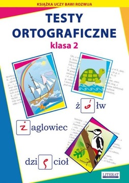 Testy ortograficzne klasa 2 ćwiczenia ortografia dla dzieci z odpowiedziami