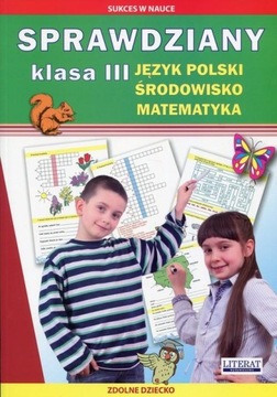 Sprawdziany 3 Język polski Środowisko Matematyka Praca zbiorowa