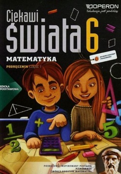 Matematyka SP KL 6. Podręcznik część 1. Ciekawi świata (2014)