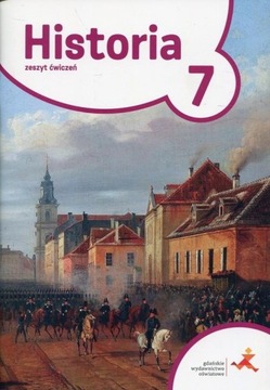 Historia 7. Podróże w czasie. Zeszyt ćwiczeń