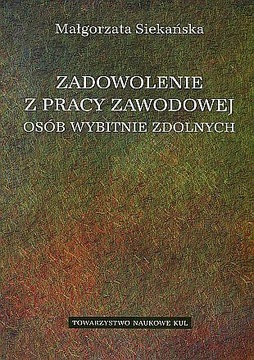 Zadowolenie z pracy zawod. osób wybitnie zdolnych