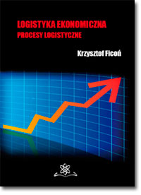 Logistyka ekonomiczna; Krzysztof Ficoń