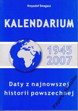 KALENDARIUM najnowszej historii powszechnej