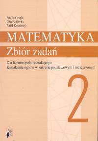 MATEMATYKA 2 ZBIÓR ZADAŃ NOWA ERA