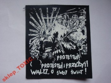 PROTESTUJ WALCZ - naszywka, sitodruk ! anarchia
